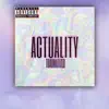 Traumatized - Actuality (Freeverse) - Single